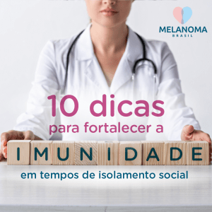10 dicas para fortalecer a imunidade em tempos de isolamento social